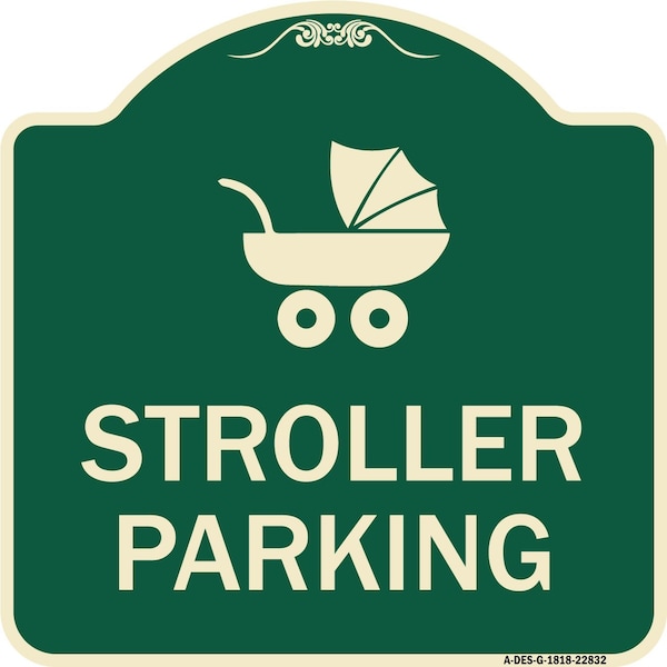 Stroller Parking With Graphic Heavy-Gauge Aluminum Architectural Sign, 18" x 18", G-1818-22832